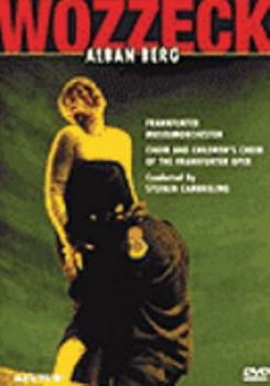 Berg - Wozzeck / Duesing · K. Ciesinski · Banks · R. Hamilton · R. Davies · Ormiston, Peter Mussbach · Sylvain Cambreling · Frankfurt Opera