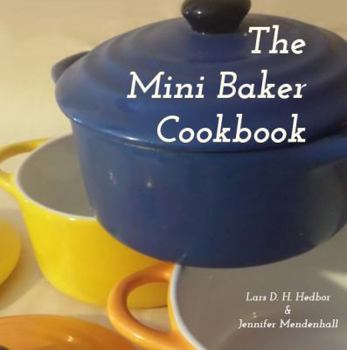 Paperback The Mini Baker Cookbook Book