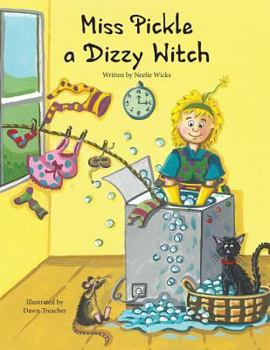 Paperback Miss Pickle a Dizzy Witch Book