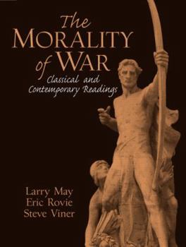 Paperback The Morality of War: Classical and Contemporary Readings Book