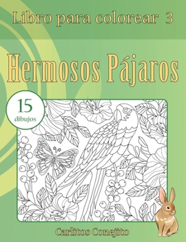 Paperback Libro para colorear Hermosos Pájaros: 15 dibujos [Spanish] Book