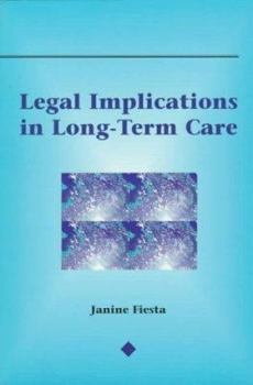 Paperback Long Term Care: Legal Accountability for Nurses and Other Long Term Care Providers Book