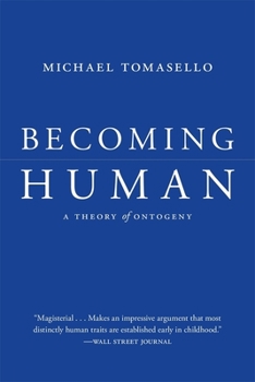Paperback Becoming Human: A Theory of Ontogeny Book