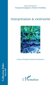 Interprétation & extériorité (Eidos) (French Edition)