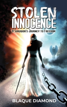 Paperback Stolen Innocence: a Survivor's Journey to Freedom Book