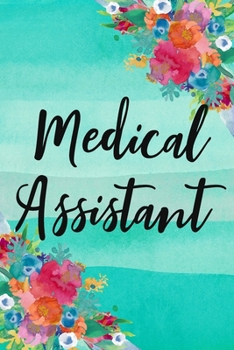 Paperback Medical Assistant: A Notebook For Medical Assistants Book