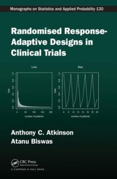 Hardcover Randomised Response-Adaptive Designs in Clinical Trials Book