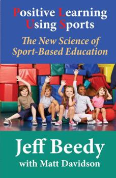 Paperback Positive Learning Using Sports Book