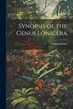 Paperback Synopsis of the Genus Lonicera Book