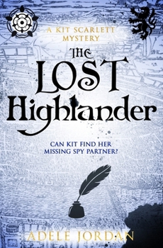 Paperback The Lost Highlander: Can Kit find her missing spy partner? Book