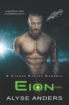 Eion - Book #1 of the Cyborg Rogues