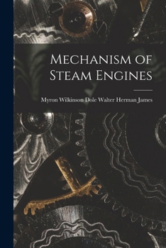 Paperback Mechanism of Steam Engines Book