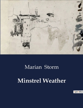 Paperback Minstrel Weather: A Poetic Journey Through the Seasons Book