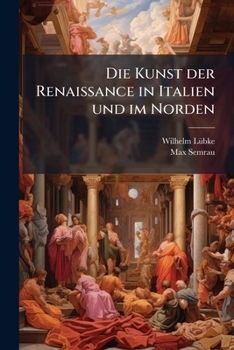 Paperback Die Kunst der Renaissance in Italien und im Norden [German] Book