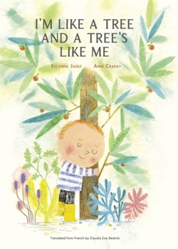 Hardcover I'm Like a Tree and a Tree's Like Me Book