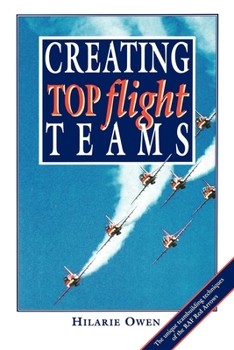 Paperback Creating Top Flight Teams Book