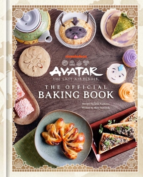 Hardcover Avatar: The Last Airbender: The Official Baking Book