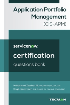 Paperback ServiceNow Application Portfolio Management (CIS-APM) Certification Questions Bank Book