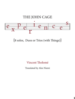 Paperback The John Cage Experiences Book