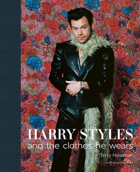 Hardcover Harry Styles: And the Clothes He Wears Book