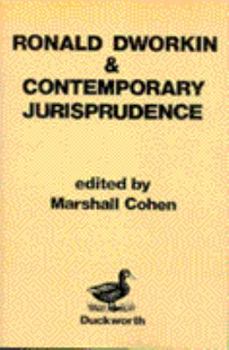 Paperback Ronald Dworkin and Contemporary Jurisprudence Book