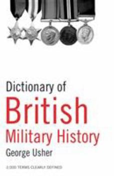 Paperback Dictionary of British Military History Book