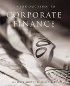 Hardcover Introduction to Corporate Finance: Managing Canadian Firms in a Global Environment Book