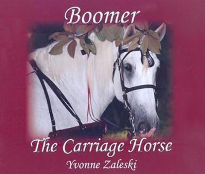 Paperback Boomer The Carriage Horse Book