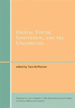 Paperback Digital Youth, Innovation, and the Unexpected Book