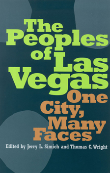 Paperback The Peoples of Las Vegas: One City, Many Faces Book