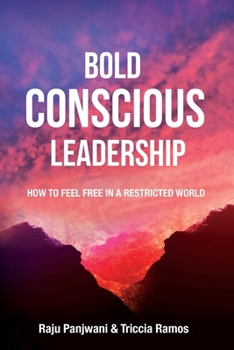 Paperback Bold Conscious Leadership Book
