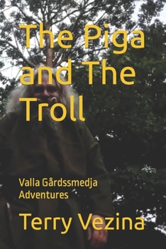 Paperback The Piga and The Troll Book