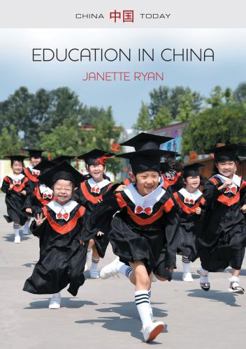 Hardcover Education in China: Philosophy, Politics and Culture Book