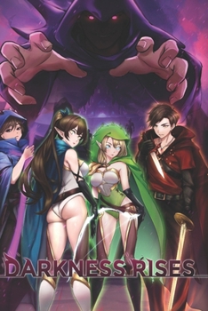 Paperback Two Friends In Another World: Volume 2 Darkness Rises Book