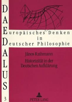 Paperback Historizitaet in Der Deutschen Aufklaerung [German] Book