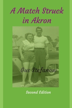 Paperback A Match Struck in Akron Book