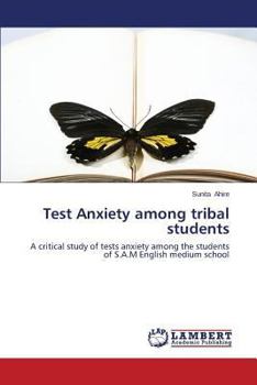Paperback Test Anxiety Among Tribal Students Book