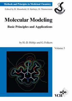 Hardcover Molecular Modeling: Basic Principles and Applications, Volume 5 Book