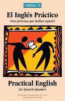 Paperback El Ingles Practico - Practical English for Spanish Speakers Book