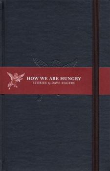 Hardcover How We Are Hungry Book