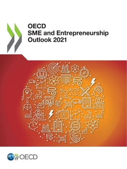 Paperback OECD Sme and Entrepreneurship Outlook 2021 Book