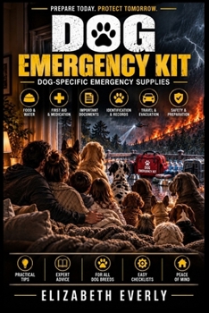 Paperback Dog Emergency Kit: dog-specific emergency supplies Book