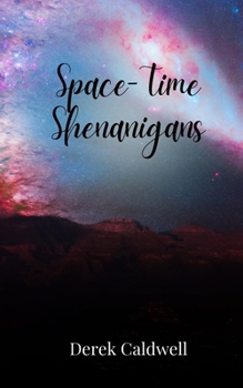 Paperback Space-Time Shenanigans Book