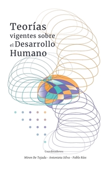 Paperback Teorías Vigentes sobre el Desarrollo Humano [Spanish] Book