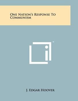 Paperback One Nation's Response To Communism Book