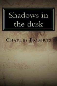 Paperback Shadows in the dusk Book