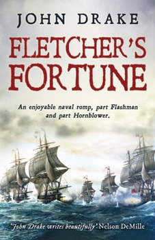 Paperback Fletcher's Fortune: An enjoyable naval romp, part Flashman and part Hornblower Book