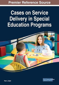 Paperback Cases on Service Delivery in Special Education Programs Book