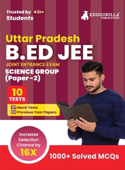 Paperback UP B.Ed JEE Science Group: Paper 2 Exam 2023 (English Edition) - 7 Mock Tests and 3 Previous Year Papers (1000 Solved Questions) with Free Access Book