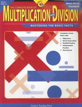 Paperback The Complete Book of Multiplication and Division: Grades 2-3 Book